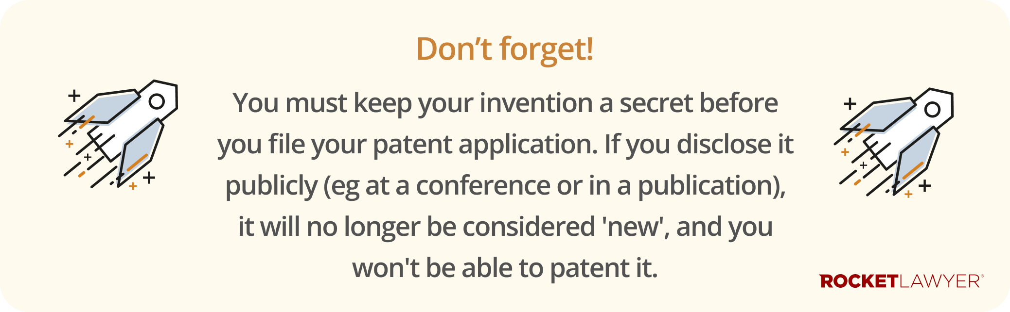 An infographic highlighting that it's important to keep inventions in secret so they can be patented, if they are publicly disclosed they are no longer considered new and can't be patented