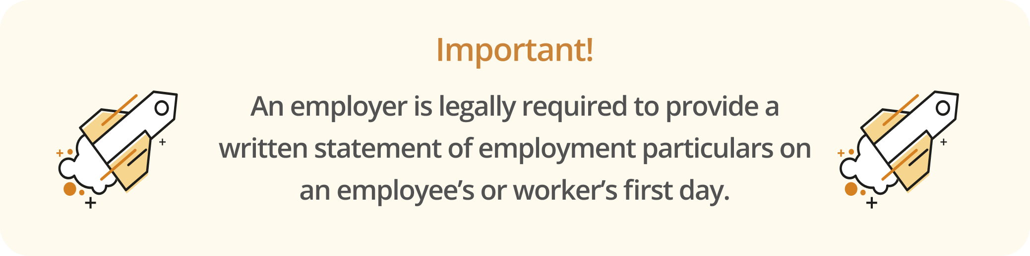 Infographic noting that employers are legally requested to provide a written statement of employment particulars on worker's first day