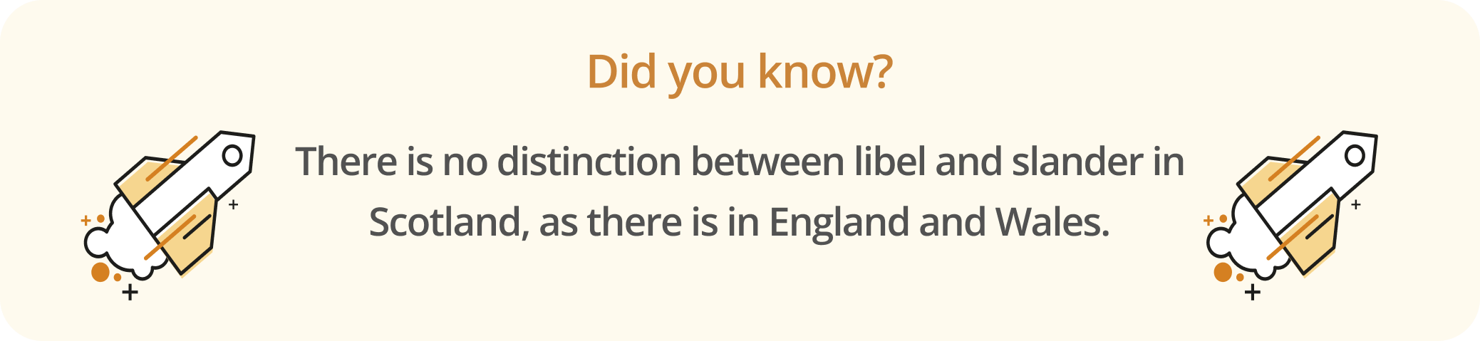 Infographic noting that there is no distinction between libel and slander in Scotland