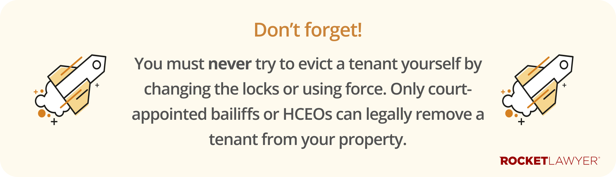 Infographic highlighting that landlords should never try to evict tenants themselves by changing locks or using force