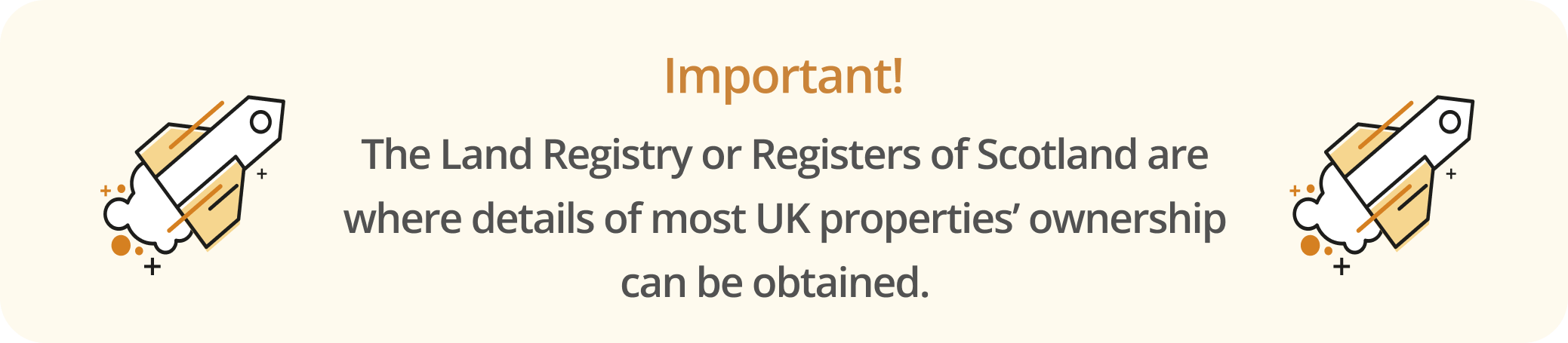 Infographic noting that property details can usually be obtained at The Land Registry or Registers of Scotland