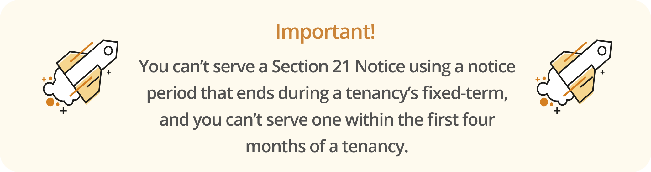 Infographic noting time periods during which the Section 21 can't be used