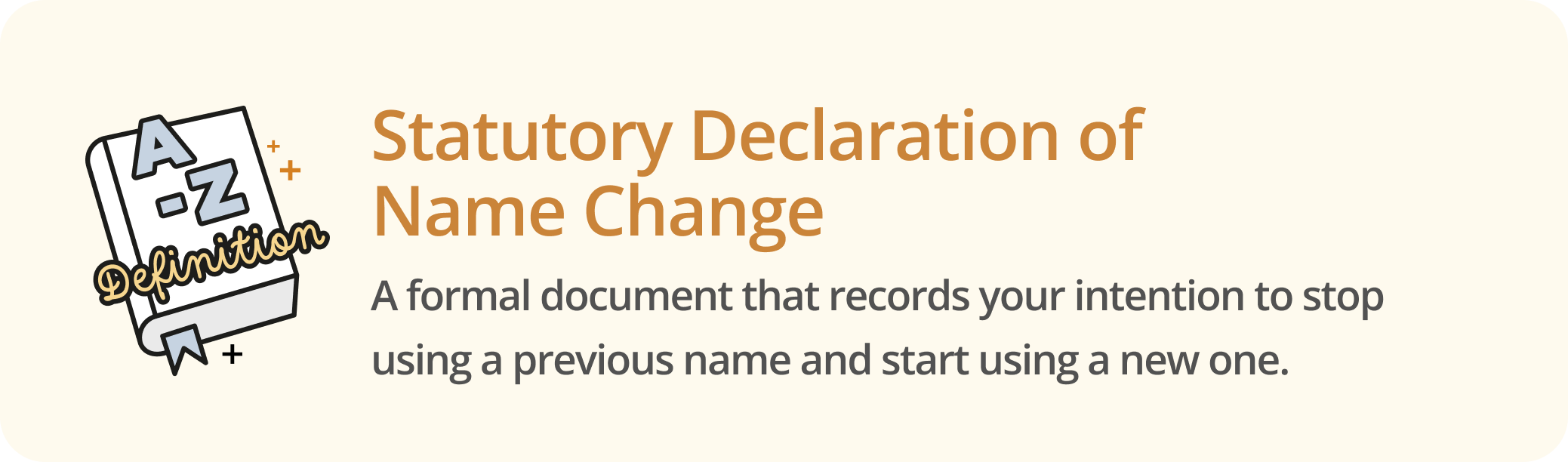 Infographic defining the Statutory Declaration of Name Change