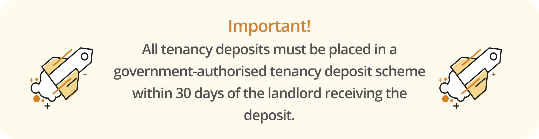 Infographic noting that all tenancy deposits must be placed in a government-authorised scheme